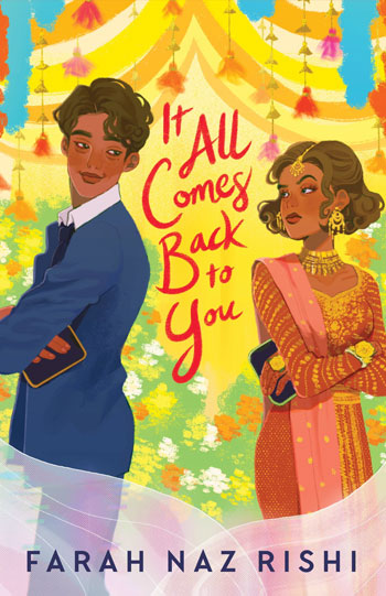 It all comes back to you by Farah Naz Rishi